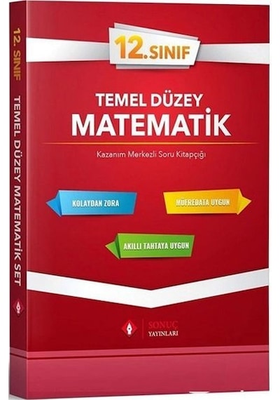 12.Sınıf Temel Düzey Matematik Tek Kitap -  Sonuç Yayınları