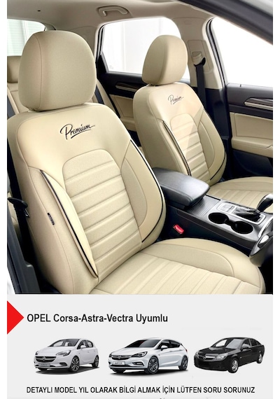 Premium Serisi Lüks Keten Oto Koltuk Kılıfı Opel Corsa-astra-vectra Uyumlu Bej