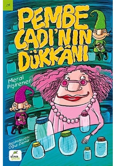 Pembe Cadı Nın Dükkanı - Rzır-623476
