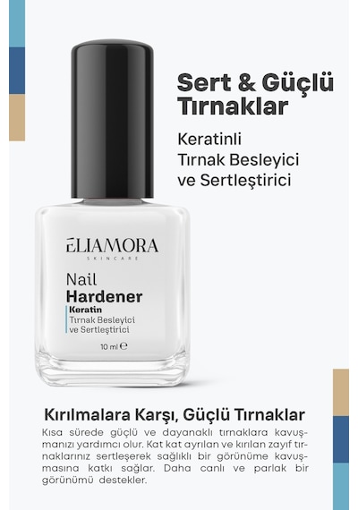 Eliamora Tırnak Keratin İçerikli 10 ML