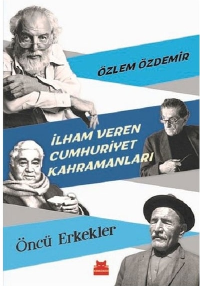 İlham Veren Cumhuriyet Kahramanları Öncükadınlar Kırmızı Kedi Yay