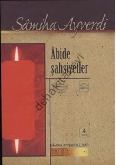 Abide Şahsiyetler Samiha Ayverdi