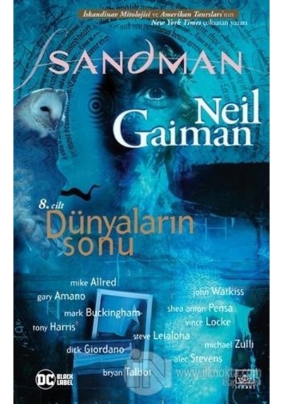 Sandman 8-Dünyaların Sonu - Neil Gaiman - İthaki Yayınları
