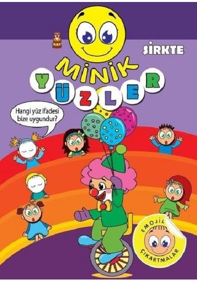 Minik Yüzler: Sirkte- Koloni Çocuk Yayınları