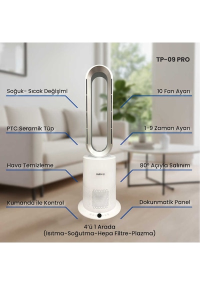 Haibrag Tp-09 Pro 4 Ü 1 Arada Isıtma, Soğutma, Hepa Filtre & Hava Temizleme Kanatsız Zemin Tipi Fan Beyaz