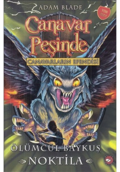 Canavar Peşinde 55 - Ölümcül Baykuş Noktila - Rxlu-593433