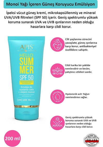 Apis Natural Hello Summer Monoi Yağı İçeren Güneş Koruyucu Emülsiyon SPF50 200 ML