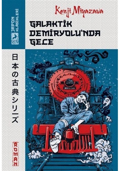 Galaktik Demiryolu'nda Gece / Kenji Miyazawa