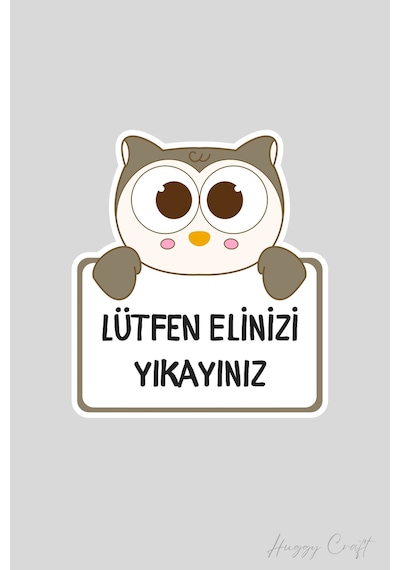 Sevimli Baykuş Sticker Ellerimizi Yıkayalım Etiketi Standart