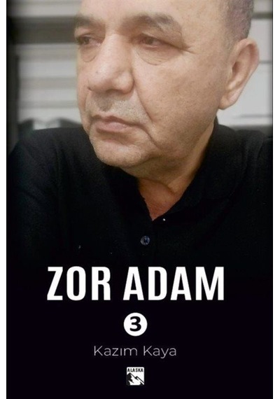 Zor Adam 3 / Kazım Kaya