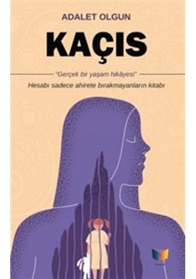 Kaçış - Adalet Olgun - Ateş Yayınları