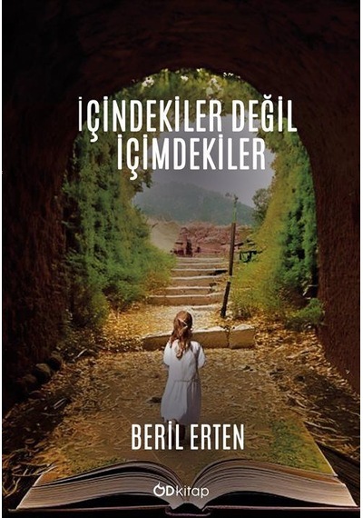 İçindekiler Değil İçimdekiler / Beril Erten