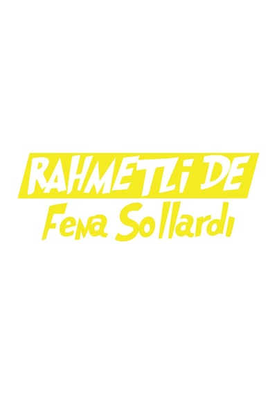 Rahmetli De Fena Sollardı Araba Sticker 17x17 Cm Sarı