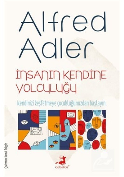 İnsanın Kendine Yolculuğu - Alfred Adler - Olimpos Yayınları