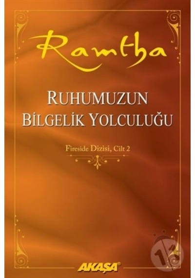 ruhumuzun Bilgelik Yolculuğu - Ramtha