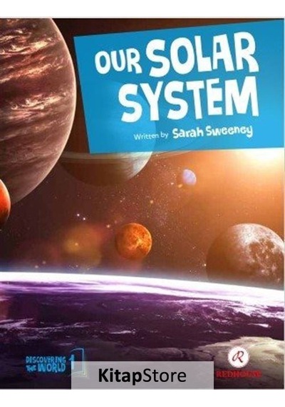 Our Solar System / Sarah Sweeney
