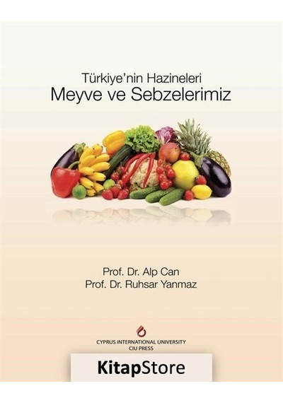 Meyve Ve Sebzelerimiz / Prof. Dr. Alp Can