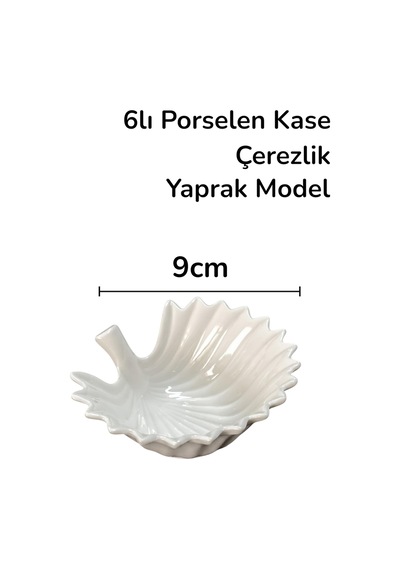 Yaprak Figürlü 6'lı Porselen Kase, Çerezlik Ve Sosluk Seti Beyaz