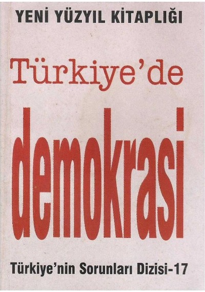 Türkiye'de Demokrasi Türkiye'nin Sorunları