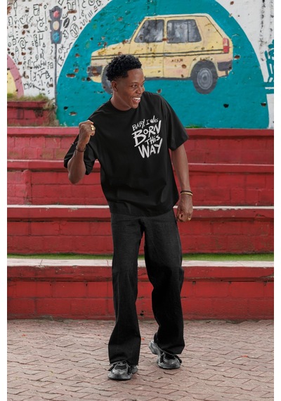 Sevbano Baby I Was Born This Way Yazılı Sırt Baskılı Unisex Oversize Şark Siyah