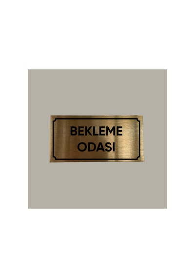 Gold Aluminyum Kapı İsimliği Bekleme Odası Yazılı Arkası Yapışkanlı 10x20 Cm
