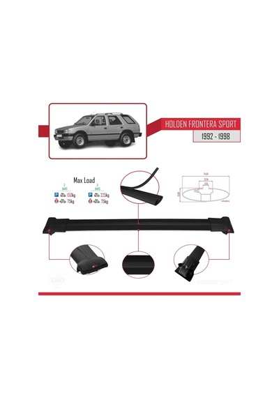 Holden Frontera Sport 1992-1998 Arası İle Uyumlu Fly Model Ara Atkı Tavan Barı Siyah