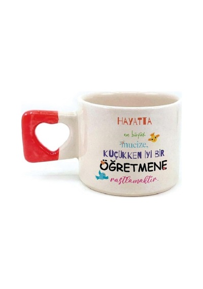 Hayatta En Büyük Mucize Renkli Yazılı Öğretmenler Günü Kırmızı Kalp Kulplu Kupa