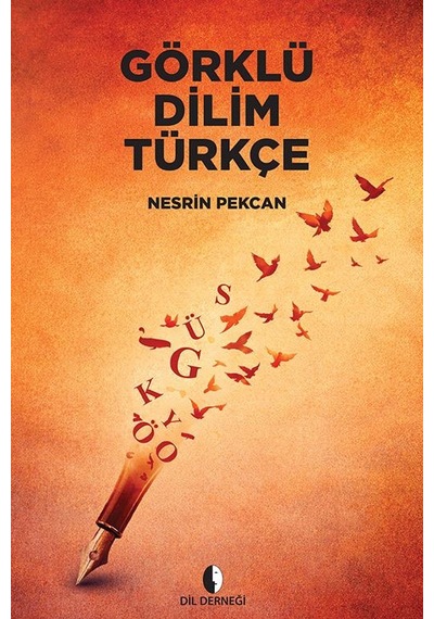 Görklü Dilim Türkçe Dil Derneği Kitapları