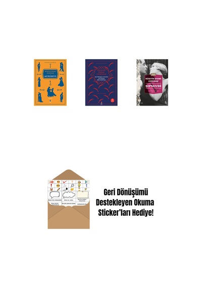 Mürebbiye + Kuyruklu Yıldız Altında Bir İzdivaç + Şıpsevdi Günümüz Türkçesiyle + Okuma Sticker'ları
