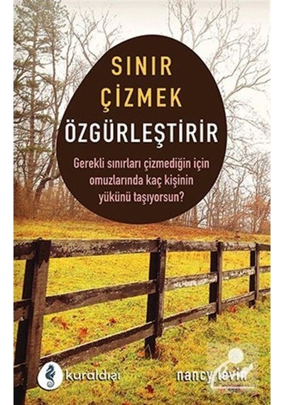 Sınır Çizmek Özgürleştirir - Mancy Levin