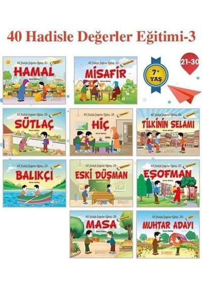 40 Hadisle Değerler Eğitimi 3 (10 Kitap) / Ekrem Bektaş