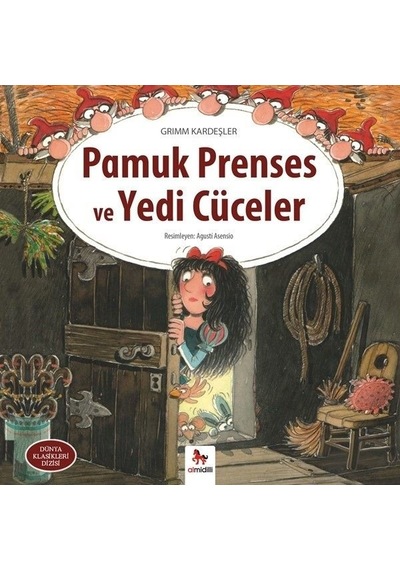 Pamuk Prenses ve Yedi Cüceler-Dünya Klasikleri Dizisi - Grimm Kardeşler - Almidilli