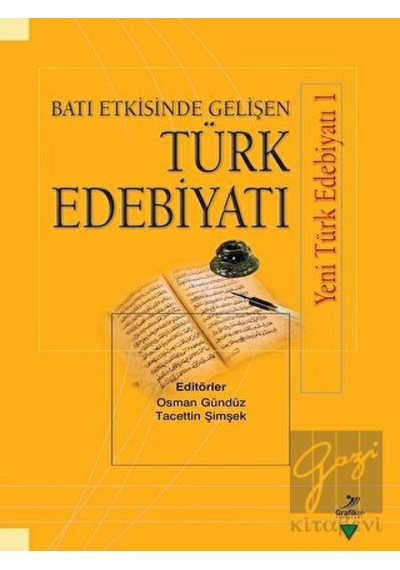 Batı Etkisinde Gelişen Türk Edebiyatı- Grafiker Yayınları