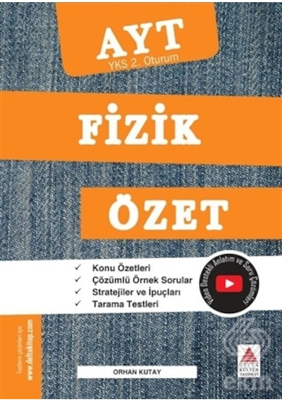 YKS 2.Oturum Fizik Özet  -  Orhan Kutay  -  Delta Kültür