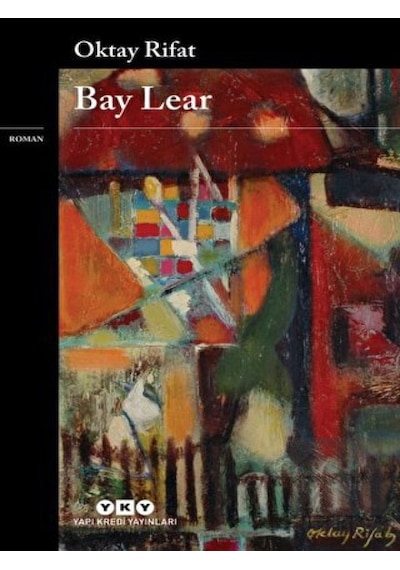 Bay Lear - Oktay Rifat - Yapı Kredi Yayınları