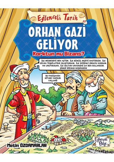 Orhan Gazi Geliyor Yeni Baskı Metin Özdamarlar