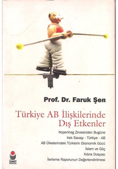 Türkiye Ab İlişkilerinde Dış Etkenler
