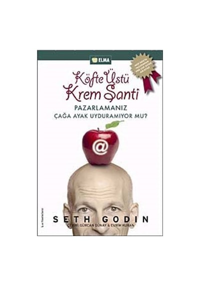 Köfte Üstü Krem Şanti - Seth Godin - Elma Yayınevi