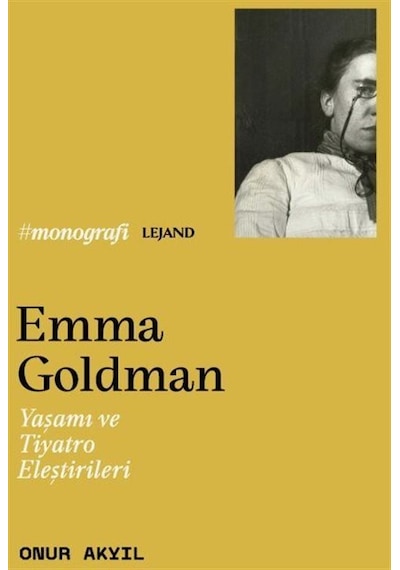 Emma Goldman / Onur Akyıl