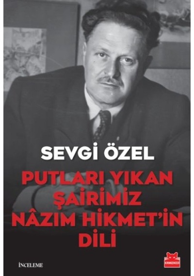Putları Yıkan Şairimiz Nâzım Hikmet İn Dili - Yqbx-626755