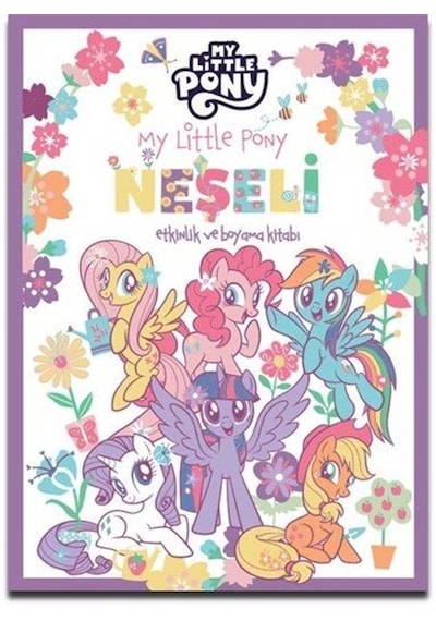 My Little Pony / Neşeli Etkinlik Ve Boyama Kitabı