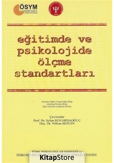 Eğitimde ve Psikolojide Ölçme Standartları- Türk Psikologlar Derneği Yayınları