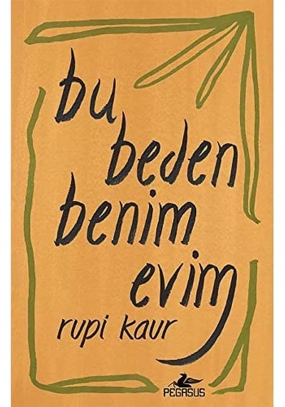 Bu Beden Benim Evim