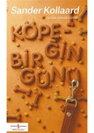 Köpeğin Bir Günü / Sander Kollaard