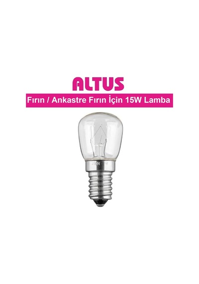 Altus Uyumlu Fırın / Ankastre Için Iç Lamba 15W Ampul Işık - 463668355