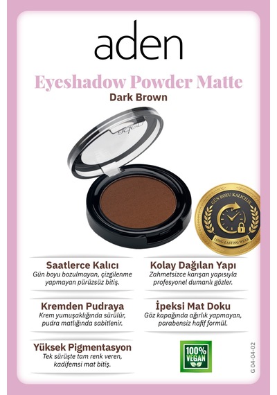 Aden Eyeshadow Powder Matte - Mat Göz Farı 02 Dark Brown Koyu Kahverengi 0