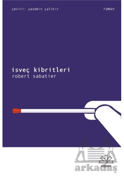İsveç Kibritleri Eriken Yayınları Ciltli
