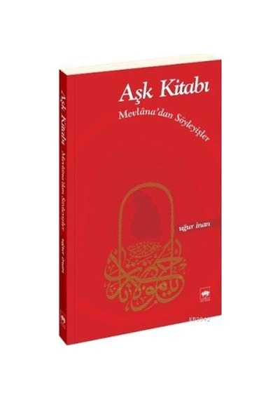 Aşk Kitabı - Uğur İnan - Ötüken Neşriyat