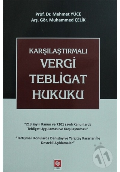 Karşılaştırmalı Vergi Tebligat Hukuku Mehmet Yüce/Mehmet