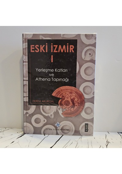 Eski İzmir 1 Yerleşme Katları Ve Athena Tapınağı